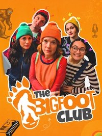 Poster de The Bigfoot Club