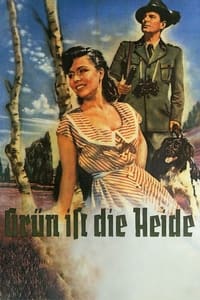 Grün ist die Heide (1951)