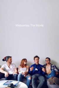 Постер фильма «Webseries: The Movie (2019)» — (10 из 25)