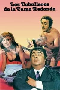 Los caballeros de la cama redonda (1973)