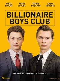 Billionaire Boys Club (2018)