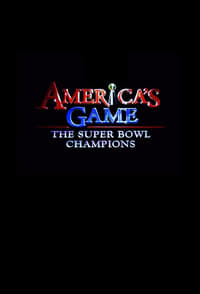 America's Game: The Super Bowl Champions (2006)