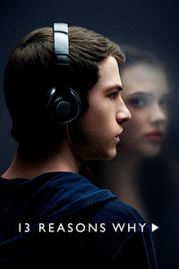 Постер сериала «13 причин почему (2017-2020)» — (4 из 92)