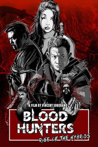 Постер фильма «Охотники за кровью: Восстание гибридов (2019)» — (2 из 3)