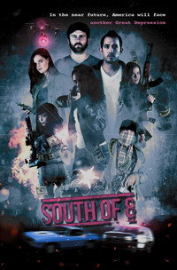 Постер фильма «South of 8 (2016)» — (6 из 9)