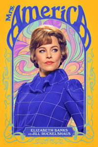 Постер сериала «Миссис Америка (2020)» — (21 из 64)