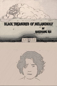 Black Treasures of Melancholy