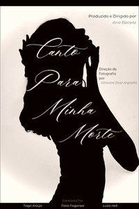 Canto Para Minha Morte