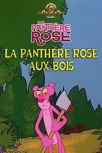 La Panthère Rose Aux Bois