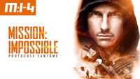 Mission: Impossible - Protocole Fantôme