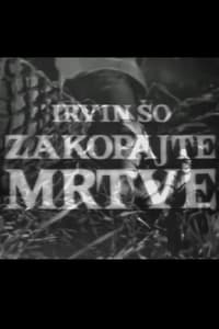 Zakopajte mrtve (1969)