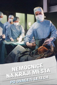 Nemocnice na kraji města po dvaceti letech - Season 1 Episode Guide