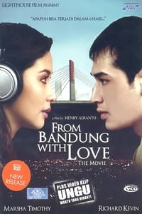 From Bandung With Love (2008)