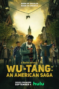 Постер сериала «Wu-Tang: Американская сага (2019-2023)» — (7 из 46)