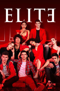 Постер сериала «Элита (2018-2024)» — (8 из 77)
