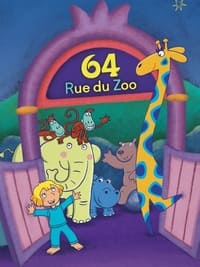 64, rue du zoo (2001)