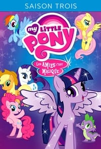 My Little Pony : Les Amies, c'est magique (2010) 