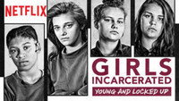 «Girls Incarcerated (2018)» — обои к сериалу #2
