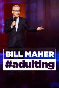 Poster de Bill Maher: #Adulting