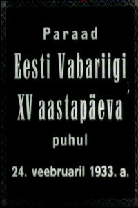 Paraad Eesti Vabariigi XV Aastapäeva Puhul 24. Veebruaril 1933. a (1933) poster