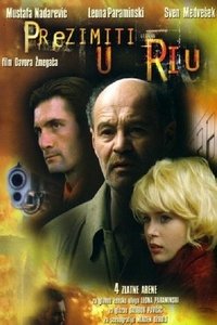 Prezimiti u Riu (2002)