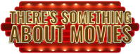 Логотип сериала «There's Something About Movies (2019)» — (1 из 5)
