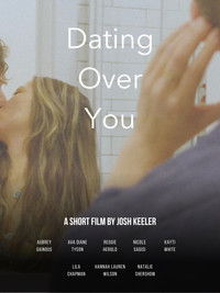 Dating Over You