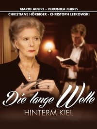 Die lange Welle hinterm Kiel (2011)