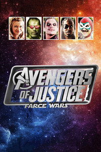 Avengers of Justice: Farce Wars (2019) poster