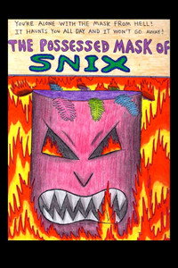 The Possessed Mask of Snix - 1998