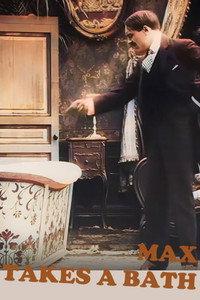 Постер фильма «Макс принимает ванну (1910)» — (3 из 3)