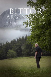 poster_Bittor Arginzoniz. Vivir en el silencio
