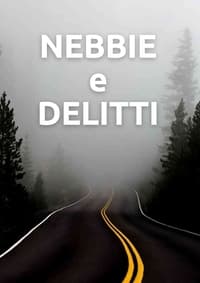 Nebbie e delitti (2005)