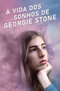 Imagem do Filme A Vida dos Sonhos de Georgie Stone