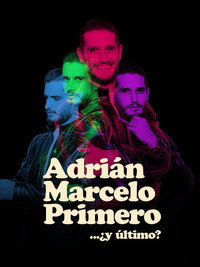 Adrian Marcelo Primero... ¿y último? (2022) subtitle poster