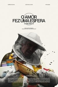 Poster de O Amor fez uma Esfera