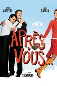 Après vous... (2003)