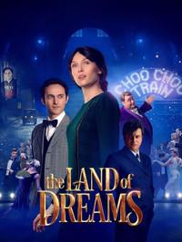 Постер фильма «The Land of Dreams (2022)» — (1 из 4)
