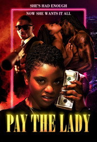 Постер фильма «Pay the Lady (2023)» — (2 из 2)