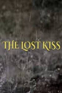 Poster de The Lost Kiss