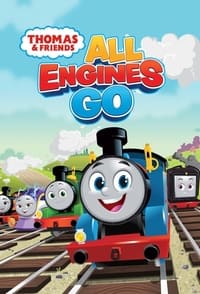 tv show poster Thomas+%26+Friends%3A+All+Engines+Go%21 2021