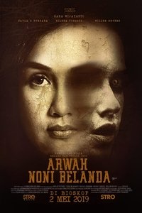 Arwah Noni Belanda (2019)