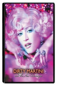 Постер фильма «Dirty Martini and the New Burlesque (2010)» — (2 из 3)