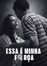 Essa é a Minha Força