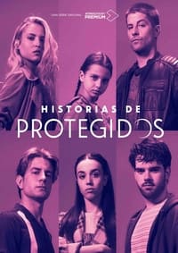 tv show poster Historias+de+Protegidos 2022