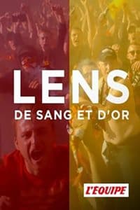 tv show poster Lens%2C+de+sang+et+d%27or 2020