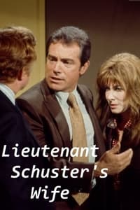 Poster de Lieutenant Schuster's Wife