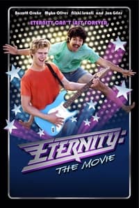 Poster de Eternity: The Movie