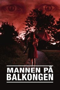 Poster de Mannen på balkongen