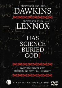 Dawkins vs Lennox: Has Science Buried God? (2009)